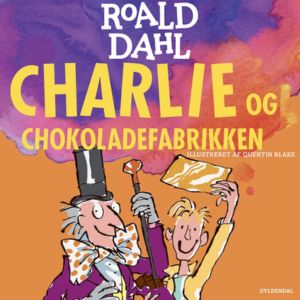 Charlie og chokoladefabrikken lydbog